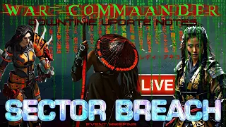 War Commander: Downtime Update Notes - Sector Breach (Lady Akiko)