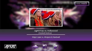 Light It Up vs. Hollywood (Hardwell Mashup)