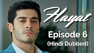 Hayat Episode 6 (Hindi Dubbed) [#Hayat]