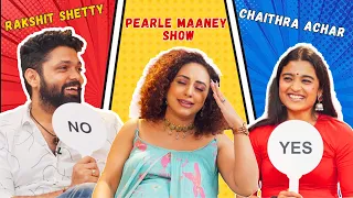 Pearle Maaney Show Ft. Rakshit Shetty & Chaithra Achar | Sapta Sagaradaache Ello Side B