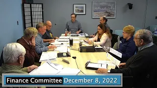 Finance Committee Meeting December 8, 2022