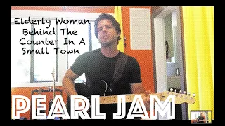 Uncover The Secrets of Pearl Jam's "Elderly Woman Behind The Counter In A Small Town" on Guitar!