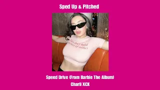 speed drive (sped up) - charli xcx