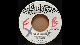 The Tronics "Big Scroungy"