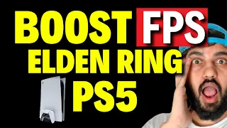 How to Boost FPS Elden Ring PS5