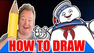 How to Draw STAY-PUFT MARSHMALLOW MAN