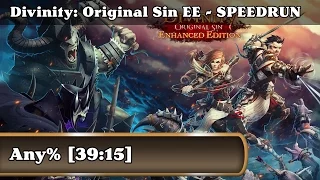 Speedrun - Divinity: Original Sin Enhanced Edition / Any% (39:15)