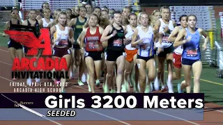 2022 TF - Arcadia Invite - 3200 Meters (Girls, Seeded)