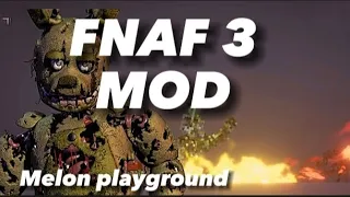 MOD ( FNAF 3 ) MOD PARA MELON PLAYGROUND