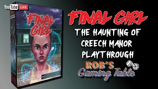 Final Girl The Haunting of Creech Manor Playthrough