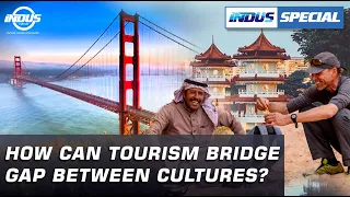 How can Tourism bridge gap between cultures? | Indus Special | Indus News
