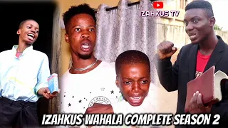 TRY NOT TO LAUGH - IZAHKUS WAHALA COMPLETE SEASON 2 (MarkAngelComedy)(IzahkusTV)