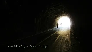 Yakuro & Emil Sagitov - Path For The Light //2022