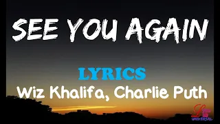 See You Again - Wiz Khalifa ft Charlie Puth Lyrics