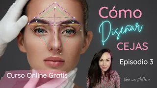 CURSO GRATIS DE DISEÑO DE CEJAS 🔥 Episodio 3 - Toma de Medidas de Cejas en Rostro Real