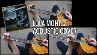 Lola Montez Acoustic Cover (Volbeat)