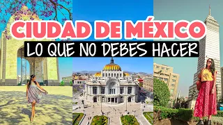 Errores al viajar a la Ciudad de México - Viajes CDMX