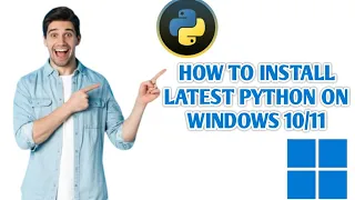 How to Install Python on windows 10/11