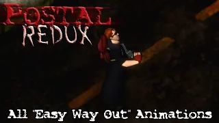 POSTAL Redux | All "Easy Way Out" Animations