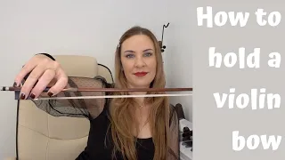 How To Hold A Violin Bow...PROPERLY!