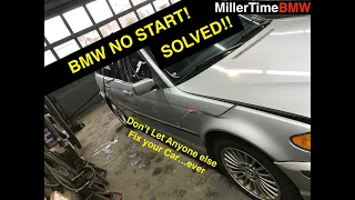 BMW CRANK NO START, SOLVED!!