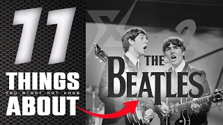 The Beatles: 11 Things You Might Not Know About