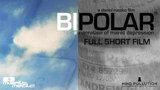 Bipolar - A Narration Of Manic Depression (Full Short Film - English)