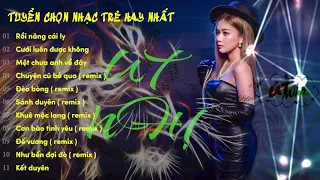 Playlist Út Nhị Số 4 | Cưới Luôn Được Không, Rồi Nâng Cái Ly | MASHUP hơn 10 bài HOT Tik Tok