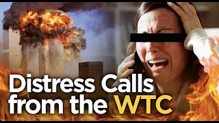 9/11: Distress Calls from the World Trade Center