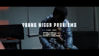 YOUNG N***A PROBLEMS - HOMEALONE DROCK (OFFICIAL MUSIC VIDEO) (DIR. BY @THEGLASSEXPERIENCE313)