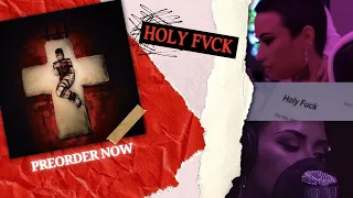 Demi Lovato - Holy Fvck (album) WHAT WE KNOW