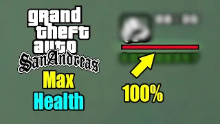 GTA San Andreas How to get Max Health