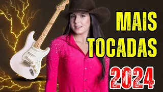 AS MUSICAS MAIS TOCADAS 2024⚡️ MELHORES MUSICAS SERTANEJAS ⚡️ TOP SERTANEJO