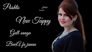 Poshto NewSongs Poshto Tappy Gull Sanga 🩸Bewafa Janan  New Tappy 2024 ❤️🩸🔥 Zeeshan Typest01