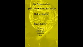 The Beatles: "Helter Skelter" arranged brass quintet