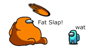 Among Us Orange's Revenge - 39 - Fat Slap