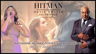 Katharine McPhee Foster & Peabo Bryson - Beauty and the beast @ David Foster and Friends Asia 2023