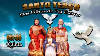 🔴Terço dos Filhos do Pai Eterno | 06 de Junho Quinta (06.06.24) - Oração da Manhã | Terço Hoje