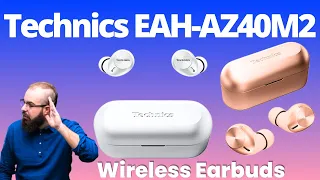 Technics Has Released New EAH-AZ40M2 Best Wireless Earbuds Which Are Lightweight, Wallet-friendly