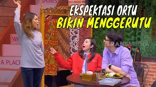 [FULL] EKSPEKTASI ORTU BIKIN MENGGERUTU | ANAK SEKOLAH (03/01/23)