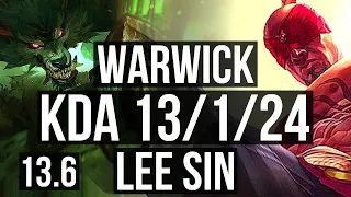 WARWICK vs LEE (JNG) | 13/1/24, 1.4M mastery, 700+ games, Legendary | KR Diamond | 13.6