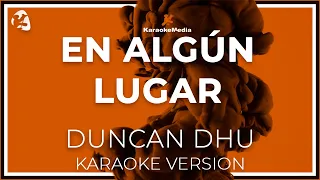 Duncan Dhu - En Algun Lugar LETRA (INSTRUMENTAL KARAOKE) ISRC: ES54I0326734