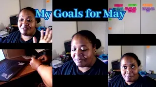 My May Goals