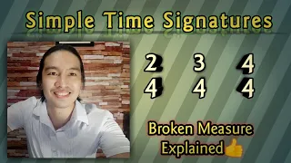 Grade 6 Music|Simple Time Signatures|2  4, 3  4 and 4  4| Broken Measure Explained!