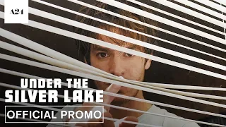 Under The Silver Lake | Official Promo HD | A24