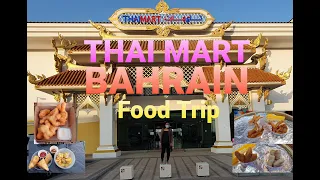 THAI MART BAHRAIN (Food Trip)