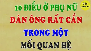 10 điều ở phụ nữ, đàn ông rất cần khi trong một mối quan hệ | GCS