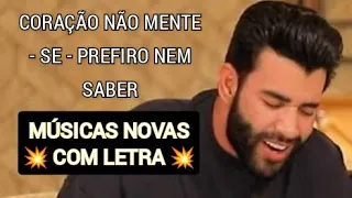 Coração não mente • Se • Prefiro nem saber - GUSTTAVO LIMA + LETRA - Músicas Novas - DVD IN BOSTON