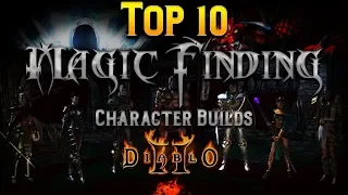 Top 10 Magic Finding Character Builds in Diablo 2