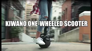 Kiwano One Wheeled Scooter